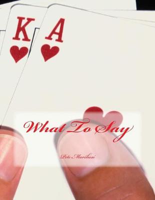 Book cover for What To Say