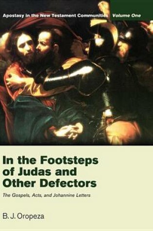 Cover of In the Footsteps of Judas and Other Defectors