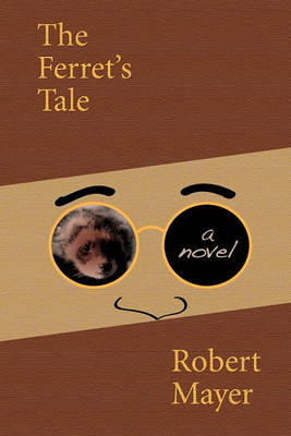 Book cover for The Ferret's Tale