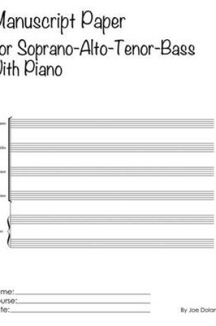 Cover of Manuscript Paper For Soprano-Alto-Tenor-Bass With Piano