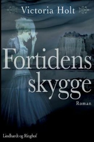 Cover of Fortidens skygge