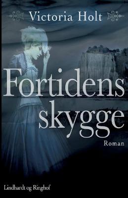 Book cover for Fortidens skygge