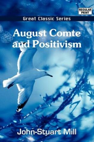 Cover of August Comte and Positivism