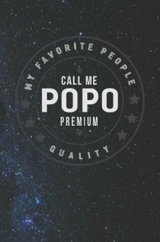 Cover of My Favorite People Call Me Popo Premium Quality