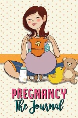 Cover of Pregnancy the Journal