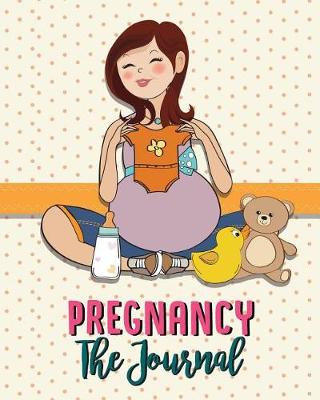 Book cover for Pregnancy the Journal