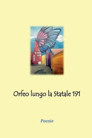 Cover of Orfeo lungo la Statale 191