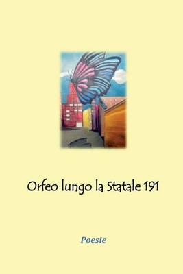 Book cover for Orfeo lungo la Statale 191