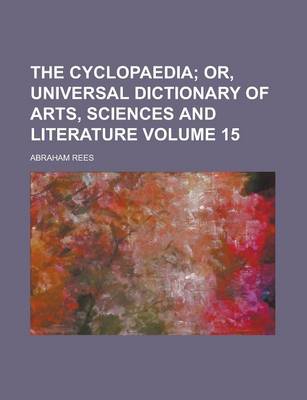 Book cover for The Cyclopaedia Volume 15