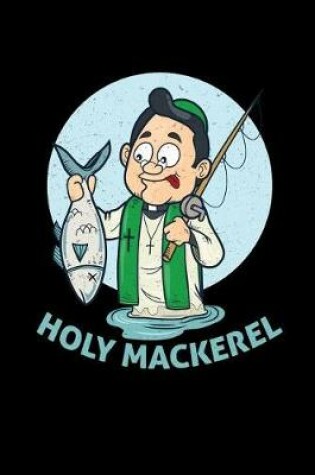 Cover of Holy Mackerel