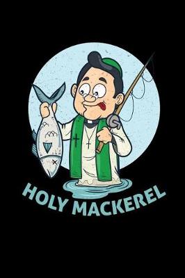 Book cover for Holy Mackerel