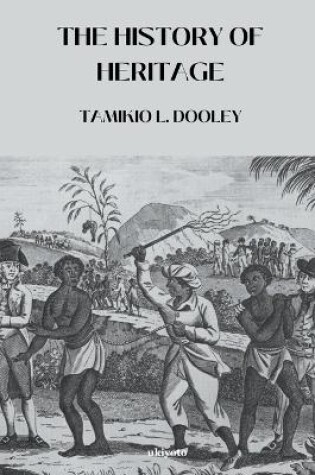 Cover of The History of Heritage