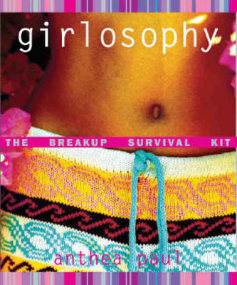 Book cover for Girlosophy: the Breakup Survival Kit