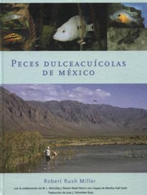 Book cover for Peces Dulceacuicolas De Mexico