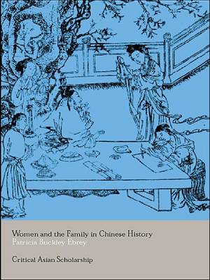 Cover of Women and the Family in Chinese History