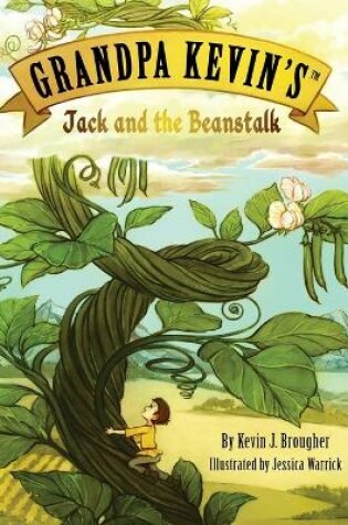 Cover of Grandpa Kevin's...Jack and the Beanstalk