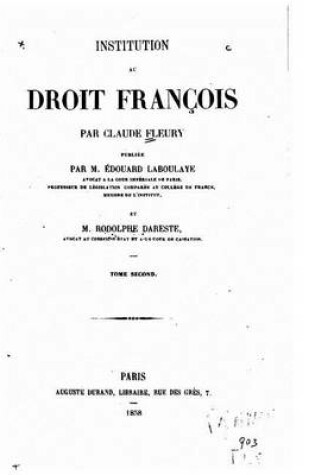 Cover of Institution au droit françois, par Claude Fleury - Tome II