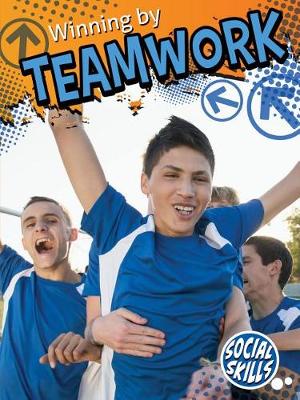 Book cover for Grades 3-5 ) Winning by Teamwork ( Social Skills