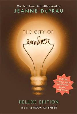 Book cover for City of Ember Deluxe Edition, The: The First Book of Ember