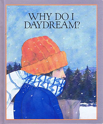 Book cover for Why Do I Daydream?