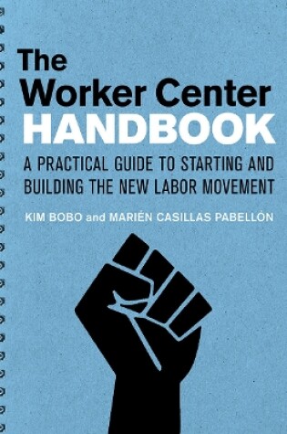 Cover of The Worker Center Handbook