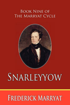 Book cover for Snarleyyow (Book Nine of the Marryat Cycle)