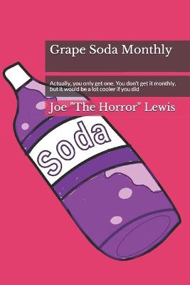 Book cover for Grape Soda Monthly