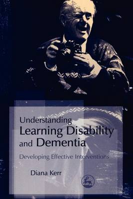 Book cover for Understanding Learning Disability and Dementia