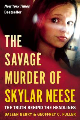 Book cover for The Savage Murder of Skylar Neese