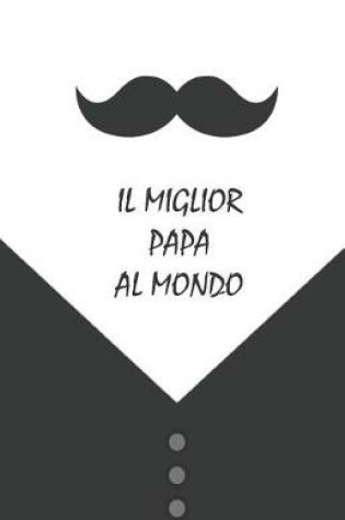Cover of Il Miglior Papa al Mondo