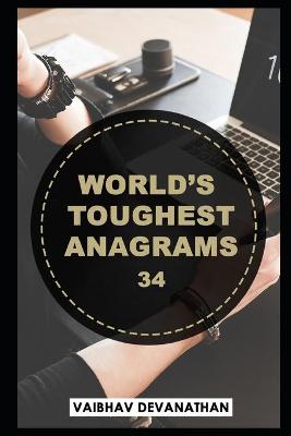 Book cover for World's Toughest Anagrams - 34