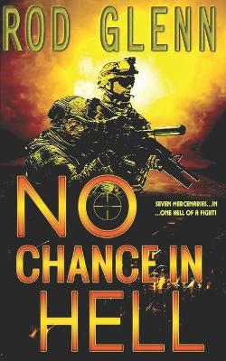 Book cover for No Chance In Hell