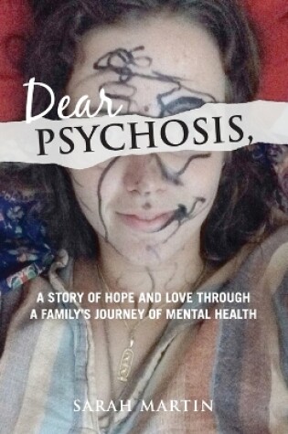 Cover of Dear Psychosis,