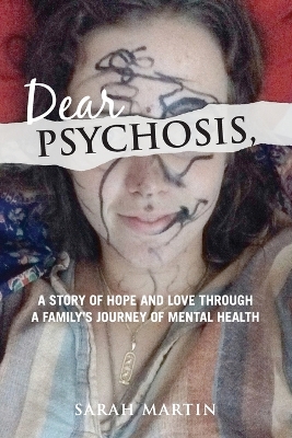 Book cover for Dear Psychosis,