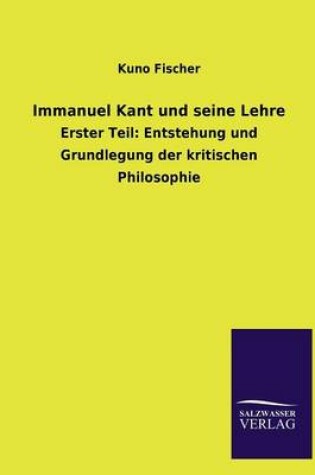 Cover of Immanuel Kant und seine Lehre