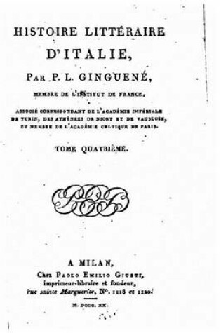 Cover of Histoire Litteraire d'Italie - Tome IV