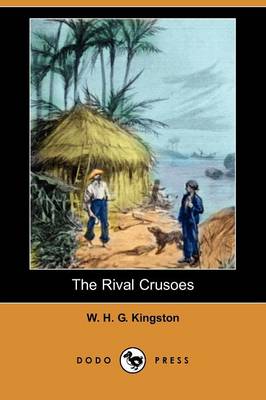 Book cover for The Rival Crusoes (Dodo Press)