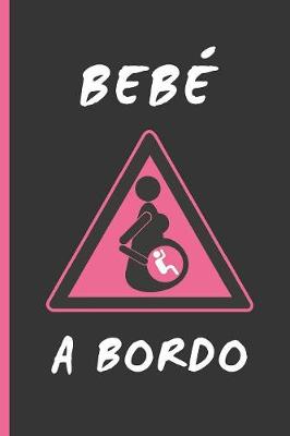 Book cover for Bebe a Bordo