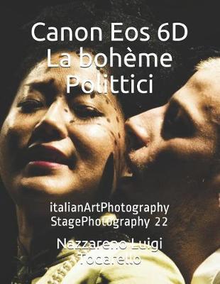 Book cover for Canon Eos 6D La bohème Polittici