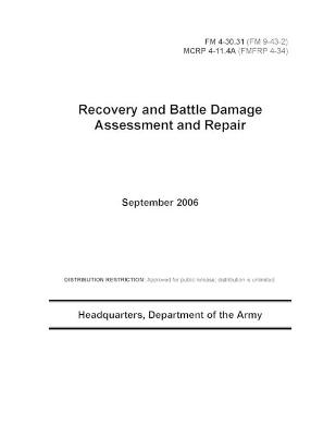 Book cover for FM 4-30.31 Recovery and Battle Damage Assessment and Repair