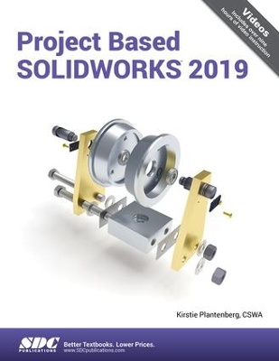 Book cover for Project Based SOLIDWORKS 2019