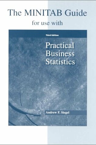 Cover of The Minitab Guide for Use with Practical Business Statistics
