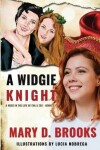 Book cover for A Widgie Knight