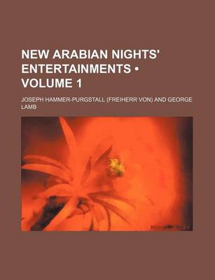 Book cover for New Arabian Nights' Entertainments (Volume 1)