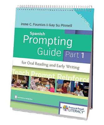 Book cover for Fountas & Pinnell Spanish Prompting Guide, Part 1 for Oral Reading and Early Writing