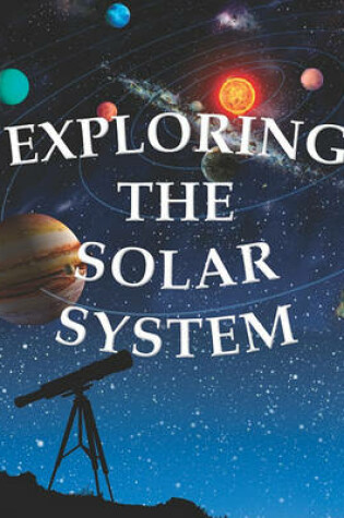 Cover of Exploring the Solar System