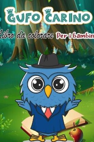 Cover of Libro da colorare gufo carino per bambini