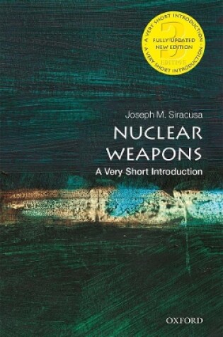 Cover of Nuclear Weapons: A Very Short Introduction