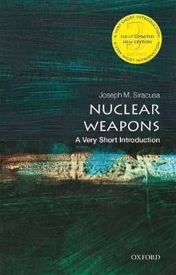 Cover of Nuclear Weapons: A Very Short Introduction