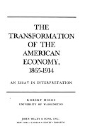 Cover of Transformation of the American Economy, 1865-1914